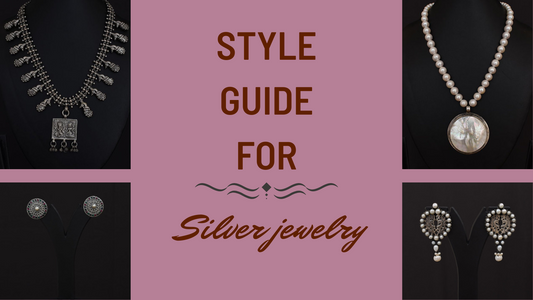 Style guide for silver jewelry !!