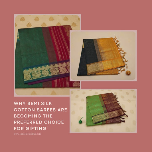 Why semi silk cotton sarees are becoming the preferred choice for gifting